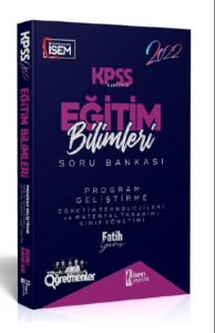 İsem 2022 KPSS Eğitim Bilimleri Program Geliştirme Çözümlü Soru Bankası