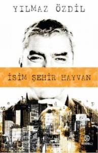 İsim Şehir Hayvan