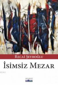 İsimsiz Mezar