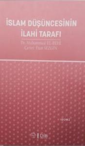 İslam Düşüncesinin İlahi Tarafı