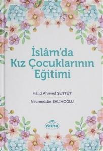 İslam'da Kız Çocuklarının Eğitimi