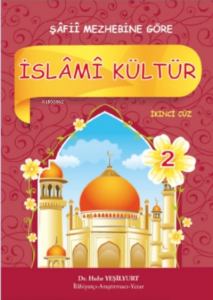 İslâmî Kültür Şâfiî 2