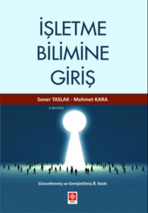İşletme Bilimine Giriş; Modern İşletmecilik