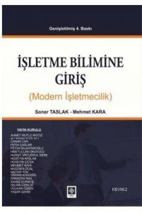 İşletme Bilimine Giriş; Modern İşletmecilik
