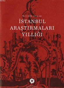 İstanbul Araştırmaları Yıllığı No.1 - 2012