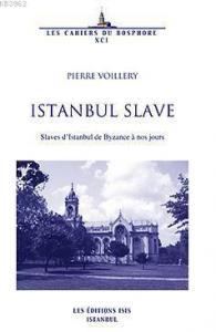 İstanbul Slave