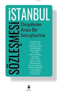İstanbul Sözleşmesi - Disiplinler Arası Bir Soruşturma