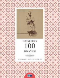 İstanbul'un 100 Divanesi
