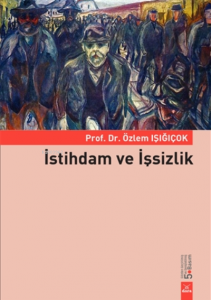 İstihdam Ve İşsizlik