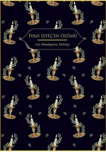 İvan İlyiç’in Ölümü (Altın Yaldızlı - Ciltli)