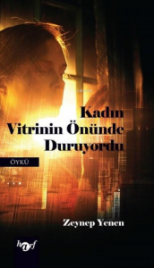 Kadın Vitrinin Önünde Duruyordu