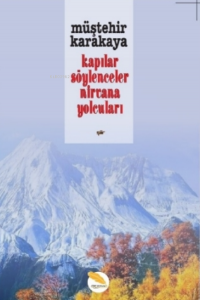 Kapılar Söylenceler Nirvana Yolcuları