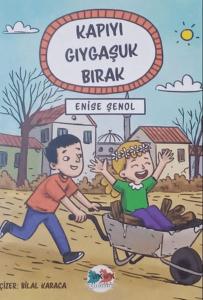 Kapıyı Gıygaşuk Bırak