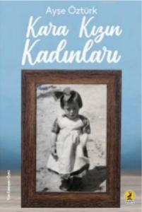 Kara Kızın Kadınları