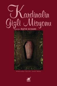 Kardinalin Gizli Misyonu