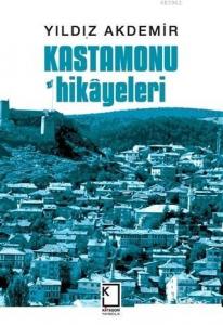 Kastamonu Hikayeleri