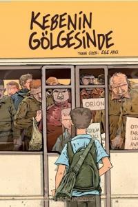 Kebenin Gölgesinde 2: Son Araba