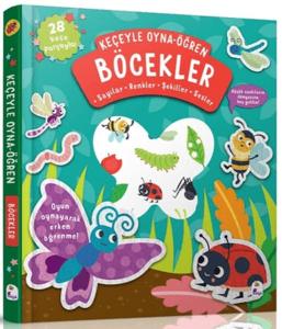 Keçeyle Oyna - Öğren Böcekler (Ciltli)