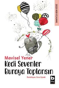 Kedi Sevenler Buraya Toplansın