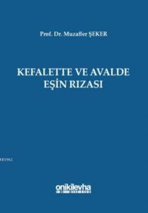 Kefalette ve Avalde Eşin Rızası