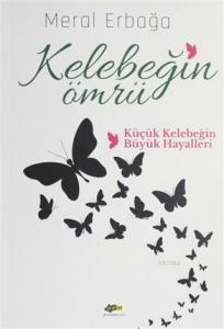 Kelebeğin Ömrü