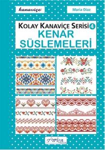 Kenar Süslemeleri - Kolay Kanaviçe Serisi 4