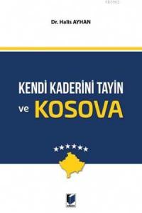 Kendi Kaderini Tayin ve Kosova