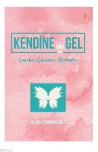 Kendine iyi Gel
