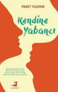 Kendine Yabancı