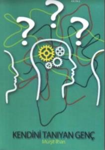 Kendini Tanıyan Genç