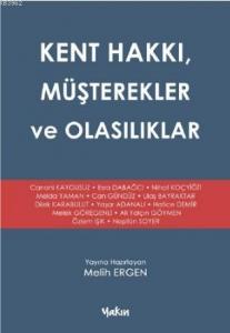 Kent Hakkı, Müşterekler ve Olasılıklar