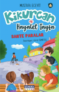 Kikurcan ve Hayaler Tayfa 4;Sahte Paralar