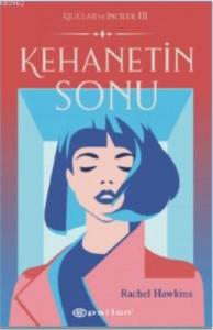 Kılıçlar ve İnciler 3: Kehanetin Sonu