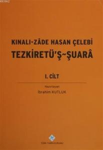 Kınalı-Zade Hasan Çelebi Tezkiretü'ş - Şuara 1.2 Cilt (Takım)