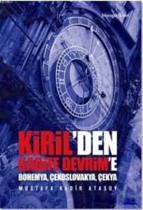 Kiril'den Kadife Devrim'e