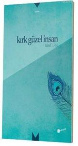 Kırk Güzel İnsan