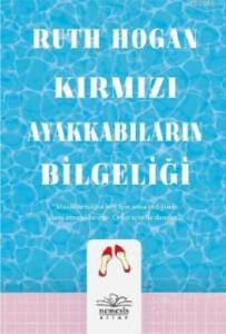 Kırmızı Ayakkabıların Bilgeliği