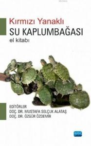 Kırmızı Yanaklı Su Kaplumbağası El Kitabı