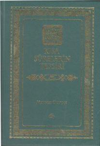 Kısa Surelerin Tefsiri 3. Cilt