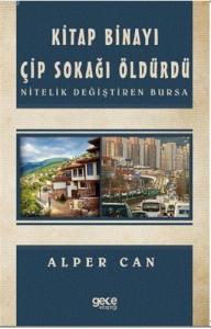 Kitap Binayı Çip Sokağı Öldürdü
