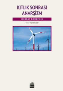 Kıtlık Sonrası Anarşizm