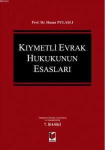 Kıymetli Evrak Hukukunun Esasları