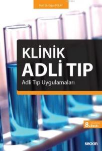 Klinik Adli Tıp; Adli Tıp Uygulamaları
