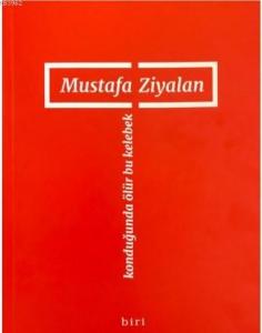 Konduğunda Ölür Bu Kelebek