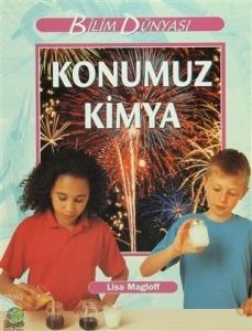 Konumuz Kimya Cilt: 1
