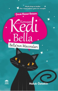 Konuşan Kedi Bella’nın Maceraları