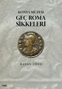 Konya Müzesi Geç Roma Sikkeleri