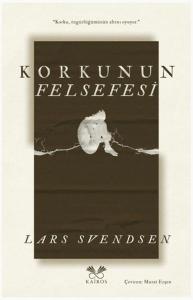 Korkunun Felsefesi