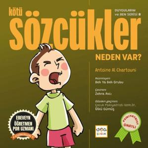 Kötü Sözcükler Neden Var?