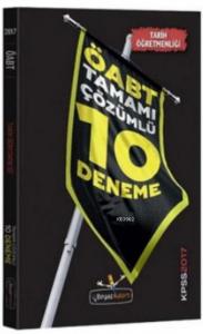KPSS ÖABT Tarih Öğretmenliği Tamamı Çözümlü 10 Deneme